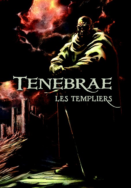 Les Templiers - Tenebrae